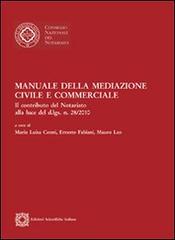 Manuale della mediazione civile e commerciale edito da Edizioni Scientifiche Italiane