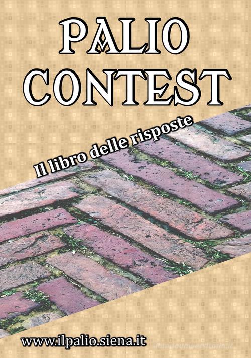 Palio contest di Andrea Rossi con Spedizione Gratuita - 9791220343114 in  Enigmi e quiz