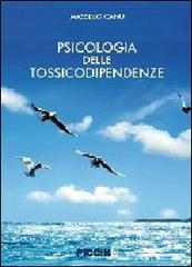 Psicologia delle tossicodipendenze di Massimo Canu edito da Piccin-Nuova Libraria