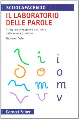 Il laboratorio delle parole di Giovanni Sale edito da Carocci