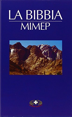 La Bibbia Mimep: Antico Testamento-Vita di Gesù-Chiesa primitiva edito da Mimep-Docete