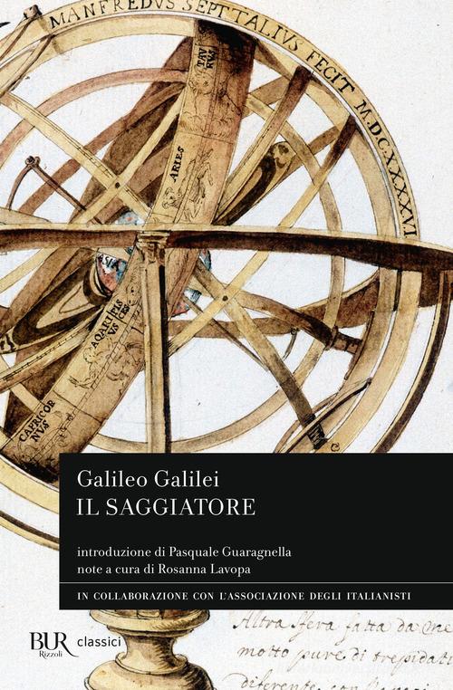Il saggiatore di Galileo Galilei edito da Rizzoli