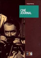 Ciné Journal di Serge Daney edito da Marsilio