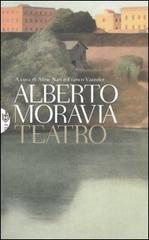 Teatro di Alberto Moravia edito da Bompiani