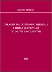 Garanzia del contenuto essenziale e tutela multilivello dei diritti fondamentali di Donato Messineo edito da Simple