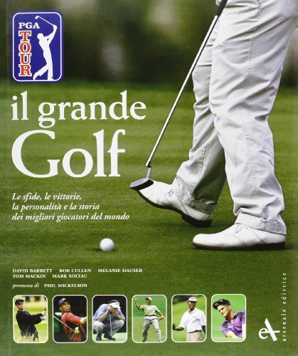 Il grande golf. Ediz. illustrata edito da Arsenale