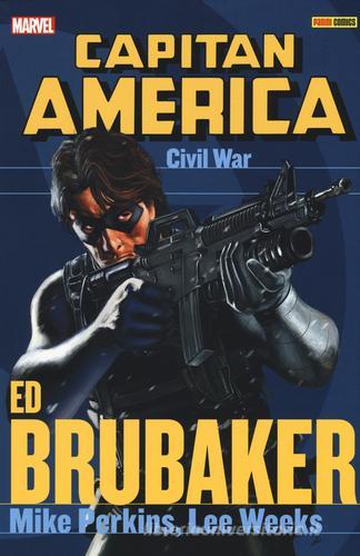 Civil war. Capitan America. Ed Brubaker collection vol.5 di Ed Brubaker, Mike Perkins, Lee Week edito da Panini Comics