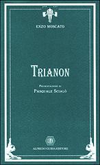 Trianon di Enzo Moscato edito da Guida