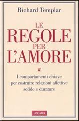 Le regole per l'amore di Richard Templar edito da Vallardi A.