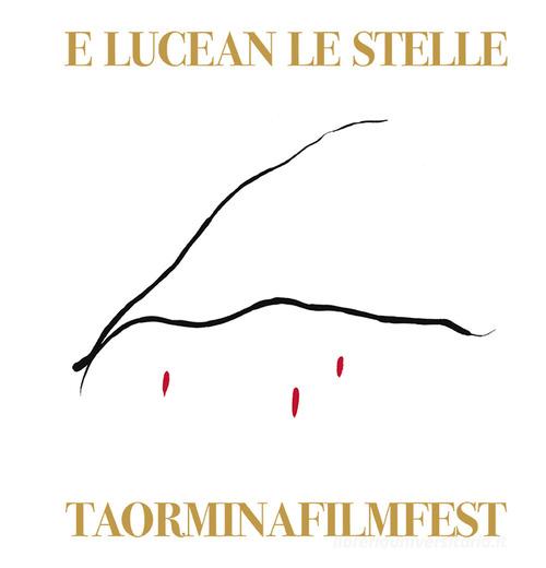 E lucean le stelle. Il 60° Taormina film fest. Ediz. italiana e inglese di Roberto Gervaso, Franco Cicero edito da Nuova Argos