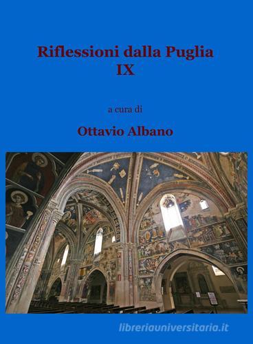 Riflessioni dalla Puglia di Ottavio Albano edito da ilmiolibro self publishing