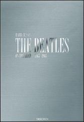 The Beatles on the road 1964-1966. Ediz. inglese, tedesca e francese di Harry Benson edito da Taschen