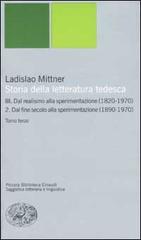 Storia della letteratura tedesca vol.3.2 di Ladislao Mittner edito da Einaudi