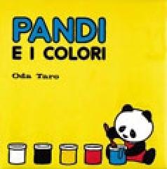 Pandi e i colori di Oda Taro edito da Dami Editore