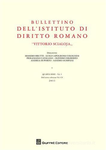 Bullettino dell'Istituto di diritto romano «Vittorio Scialoja» vol.1 edito da Giuffrè