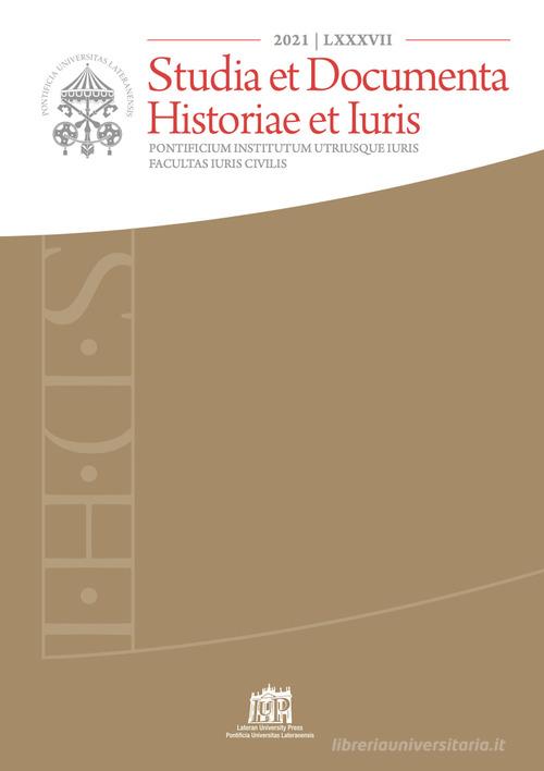 Studia et documenta historiae et iuris (2021) vol.87 edito da Lateran University Press