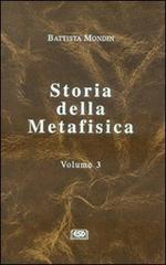 Storia della metafisica vol.3 di Battista Mondin edito da ESD-Edizioni Studio Domenicano