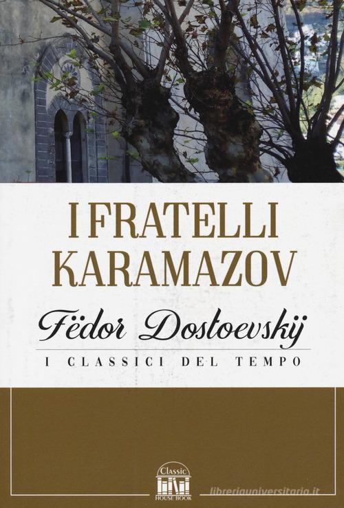 Libro I fratelli Karamazov di Fëdor Dostoevskij Classic House Book di 2M