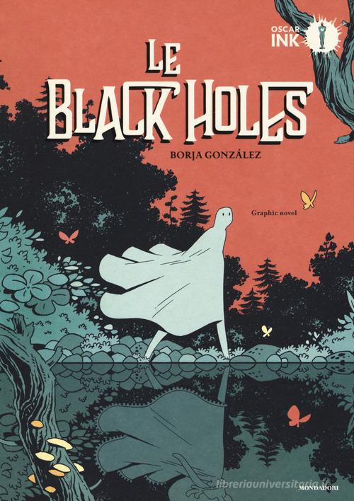 Le Black Holes di Borja González edito da Mondadori