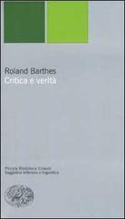 Critica e verità di Roland Barthes edito da Einaudi