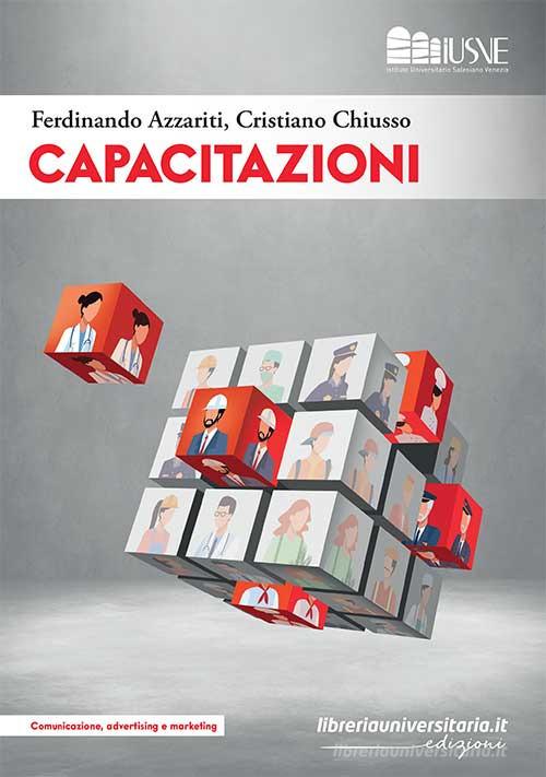 Capacitazioni di Ferdinando Azzariti, Cristiano Chiusso edito da libreriauniversitaria.it