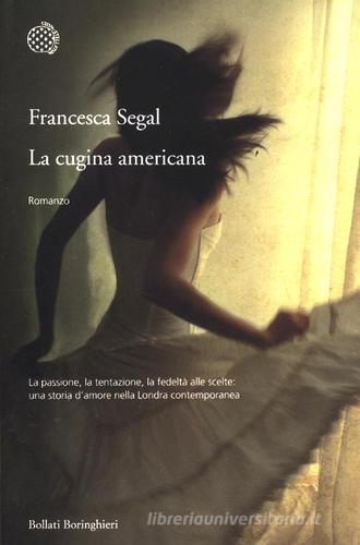 La cugina americana di Francesca Segal edito da Bollati Boringhieri