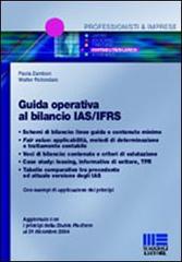 Guida operativa al bilancio IAS/IFRS di Paola Zambon, Walter Rotondaro edito da Maggioli Editore
