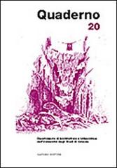 Quaderno del Dipartimento di architettura e urbanistica dell'Università degli studi di Catania vol.20 edito da Gangemi Editore