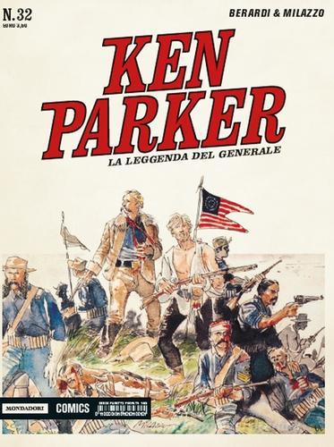 La leggenda del generale. Ken Parker classic vol.32 di Giancarlo Berardi, Ivo Milazzo edito da Mondadori Comics