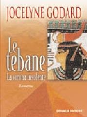 La corona insolente. Le tebane di Jocelyne Godard edito da Gremese Editore