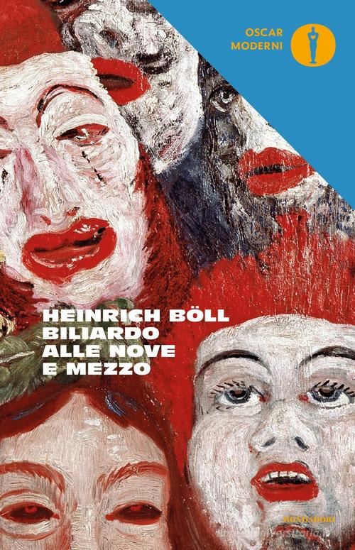 Biliardo alle nove e mezzo di Heinrich Böll edito da Mondadori