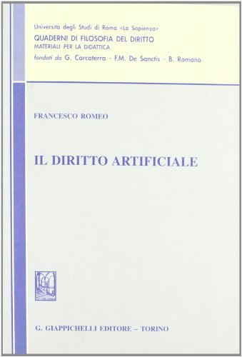 Il diritto artificiale di Francesco Romeo edito da Giappichelli