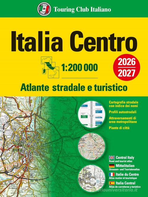Italia. Atlante stradale e turistico 200.000. Centro edito da Touring