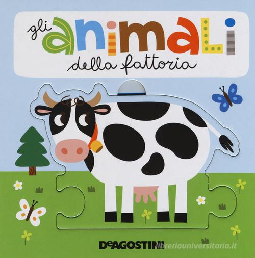 Gli animali della fattoria. Libro puzzle. Ediz. a colori di Beatrice  Tinarelli - 9788851163174 in Libri puzzle