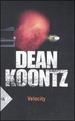 Velocity di Dean R. Koontz edito da Sperling & Kupfer