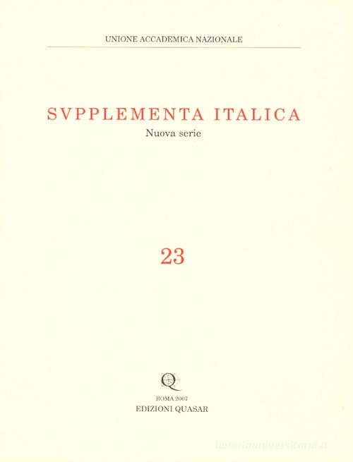 Supplementa italica vol.23 edito da Quasar