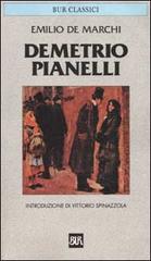 Demetrio Pianelli di Emilio De Marchi edito da Rizzoli