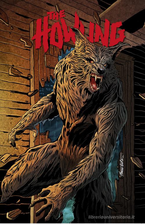 The howling. Ediz. variant di Micky Neilson edito da Weird Book
