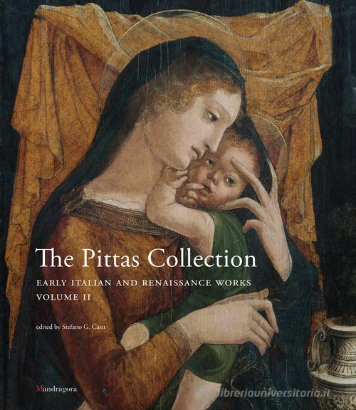 The Pittas collection. Ediz. a colori vol.2 edito da Mandragora