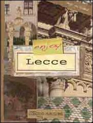 Enjoy Lecce. Ediz. italiana edito da Congedo
