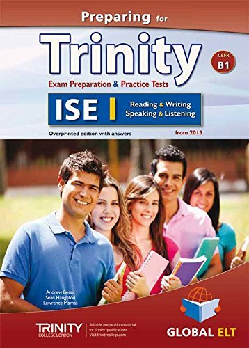 Preparing for Trinity. ISE B1. Student's book. No key. Per le Scuole superiori. Con audio formato MP3. Con e-book. Con espansione online edito da Global Elt