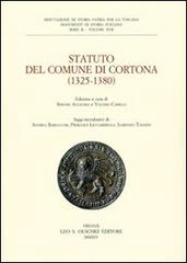 Statuto del Comune di Cortona (1325-1380). Deputazione di storia patria per la Toscana edito da Olschki