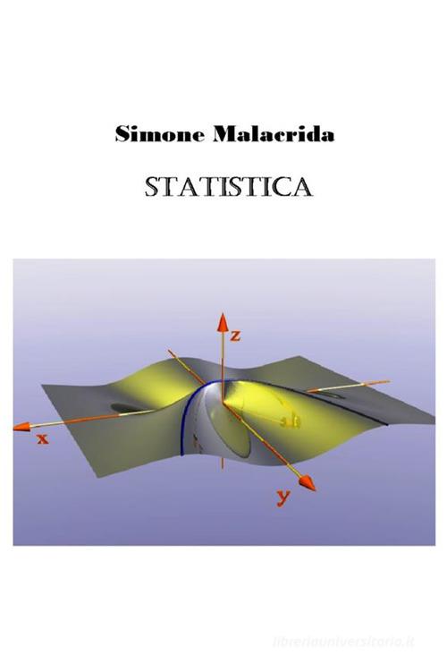 Statistica di Simone Malacrida edito da StreetLib