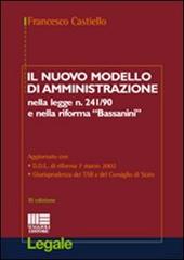 Il nuovo modello di amministrazione di Francesco Castiello edito da Maggioli Editore
