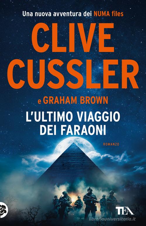 Libro L'ultimo viaggio dei faraoni di Clive Cussler, Graham Brown TEA hit di TEA