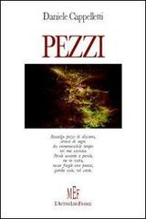 Pezzi di Daniele Cappelletti edito da L'Autore Libri Firenze