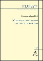 Contributo allo studio del diritto sussidiario di Francesco Bocchini edito da Aracne