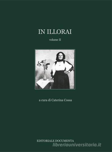 In Illorai vol.2 edito da Documenta