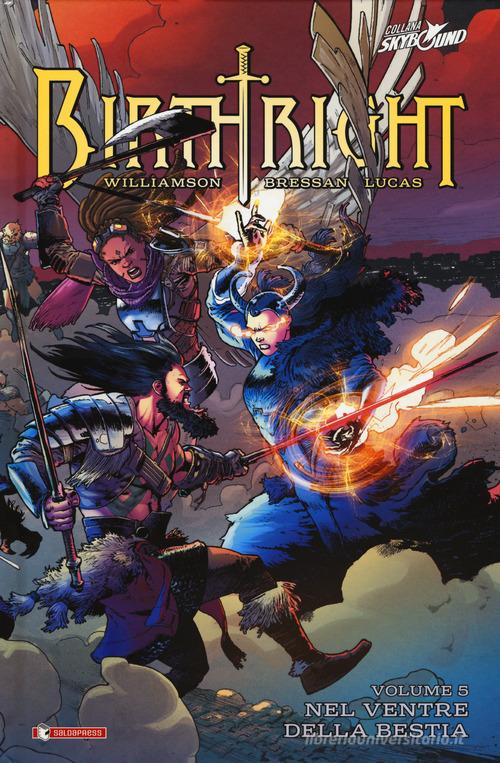 Birthright vol. 5 di Joshua Williamson edito da SaldaPress