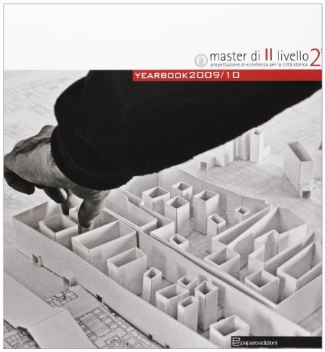 Master di II livello. Yearbook 2009-2010 edito da Paparo